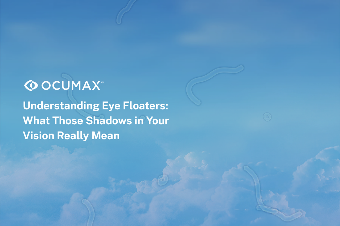 Understanding Eye Floaters: What Those Shadows in Your Vision Really Mean